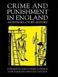 Cover-Bild zum Titel 'Crime And Punishment In England' von 'John Briggs, Christopher Harrison, David Vincent, Angus McInnes'