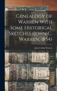 Cover-Bild zum Titel 'Genealogy of Warren With Some Historical Sketches (John C. Warren, 1854)' von 'John Collins Warren'