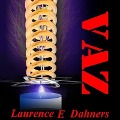 Cover-Bild zum Titel 'Vaz Lib/E' von 'Laurence E. Dahners'