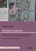 Cover-Bild zum Titel 'Murales in Orgosolo. Studien zu einer künstlerischen und kunstgeschichtlichen Einordnung in die neue und gegenwärtige Wandmalerei' von 'Stefania Böhm'
