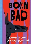 Born Bad - Ck Smouha