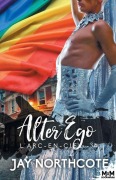 Cover-Bild zum Titel 'Alter Ego' von 'Jay Northcote'