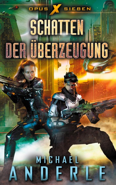 Schatten der Überzeugung - Michael Anderle