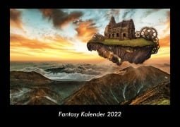 Fantasy Kalender 2022 Fotokalender DIN A3 - Tobias Becker