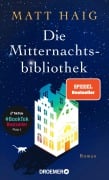 Cover-Bild zum Titel 'Die Mitternachtsbibliothek' von 'Matt Haig'