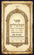 Cover-Bild zum Titel 'Shaar HaGilgulim - Das Tor der Reinkarnationen (übersetzt)' von 'Rabbi Chaim Vital'