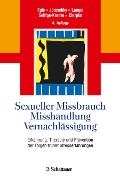 Cover-Bild zum Titel 'Sexueller Missbrauch, Misshandlung, Vernachlässigung' von ''