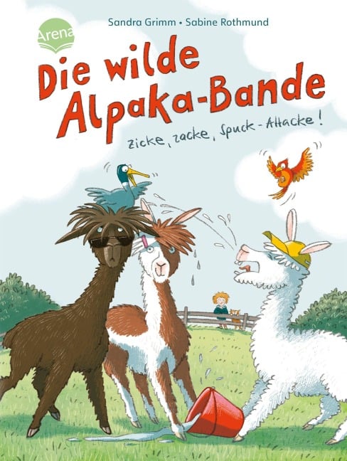 Die wilde Alpaka-Bande. Zicke, zacke, Spuck-Attacke - Sandra Grimm