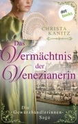 Cover-Bild zum Titel 'Das Vermächtnis der Venezianerin' von 'Christa Kanitz'