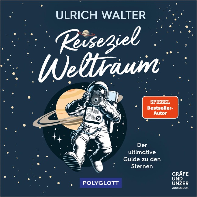 Reiseziel Weltraum - Ulrich Walter