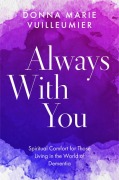 Cover-Bild zum Titel 'Always with You' von 'Donna Marie Vuilleumier'