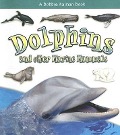 Dolphins and Other Marine Mammals - Kelley MacAulay