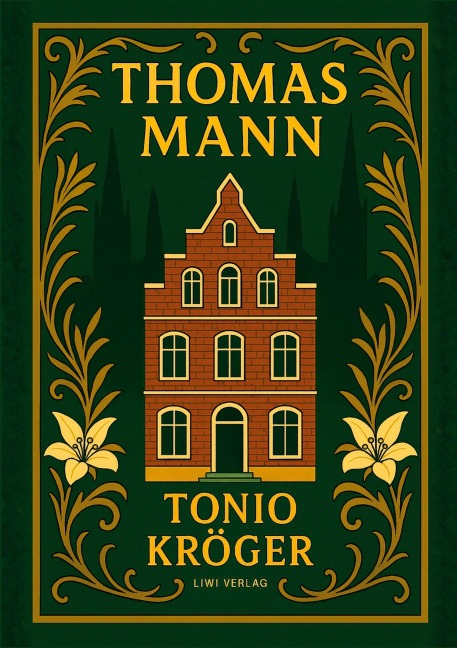 Thomas Mann: Tonio Kröger. Vollständige Neuausgabe - Thomas Mann