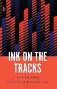 Cover-Bild zum Titel 'Ink on the Tracks' von ''