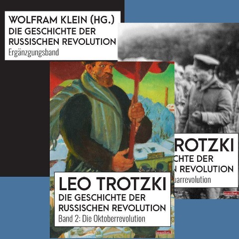 Die Geschichte der Russischen Revolution - Leo Trotzki