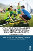 Cover-Bild zum Titel 'Coaching Values and Life Skills through Physical Education and Sports' von ''