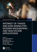 Cover-Bild zum Titel 'Internet of Things and Data Mining for Modern Engineering and Healthcare Applications' von ''
