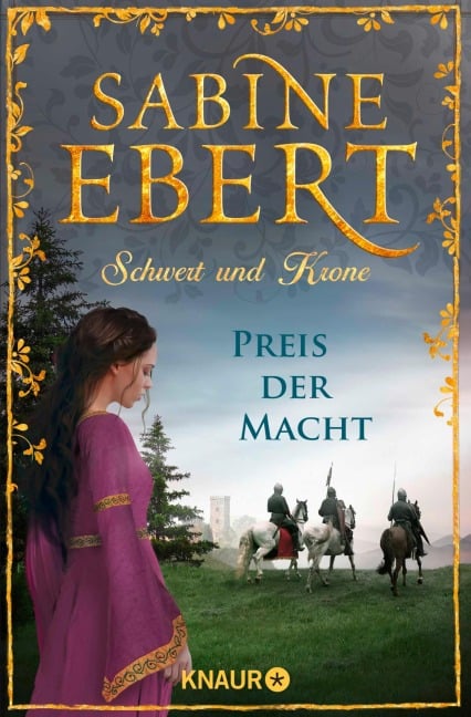 Schwert und Krone - Preis der Macht - Sabine Ebert