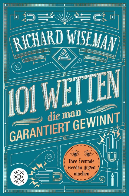 101 Wetten, die man garantiert gewinnt - Richard Wiseman