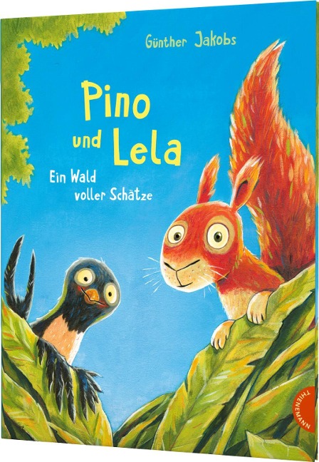 Pino und Lela: Ein Wald voller Schätze - Günther Jakobs