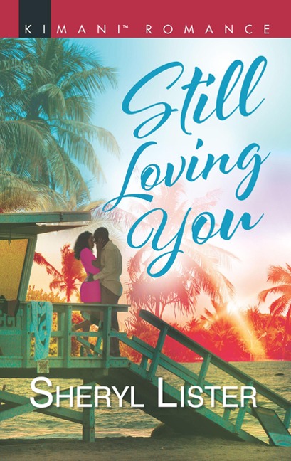 Still Loving You (The Grays of Los Angeles, Book 5) - Sheryl Lister