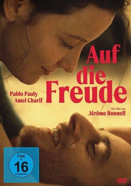 Auf die Freude - Jérôme Bonnell