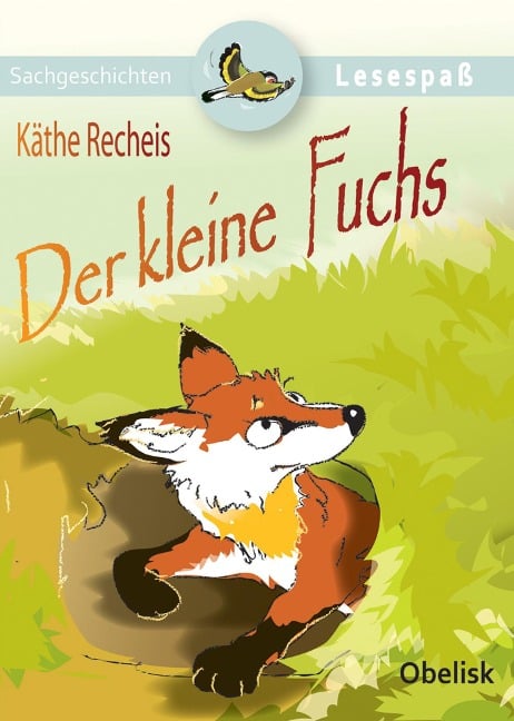 Der kleine Fuchs - Käthe Recheis