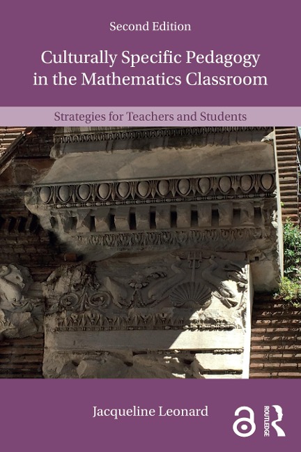 Culturally Specific Pedagogy in the Mathematics Classroom - Jacqueline Leonard