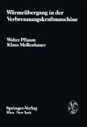 Cover-Bild zum Titel 'Wärmeübergang in der Verbrennungskraftmaschine' von 'K. Mollenhauer, W. Pflaum'
