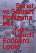 Cover-Bild zum Titel 'Sanat ve Siyaset Konusmalari' von 'Edouard Louis'