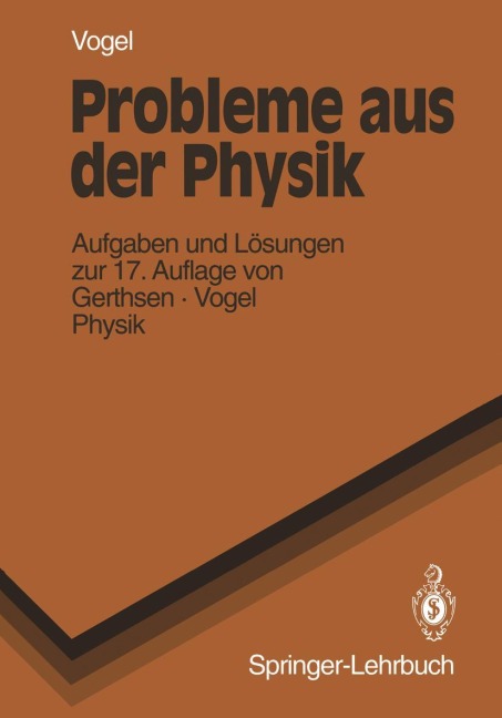 Probleme Aus Der Physik - H. Vogel