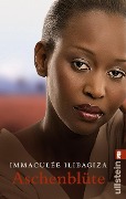 Cover-Bild zum Titel 'Aschenblüte' von 'Immaculée Ilibagiza'