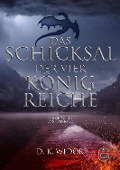 Cover-Bild zum Titel 'Das Schicksal der vier Königreiche' von 'D. K. Widor'