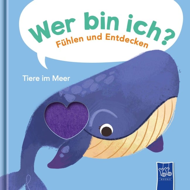 Wer bin ich? Fühlen und Entdecken - Tiere im Meer - 