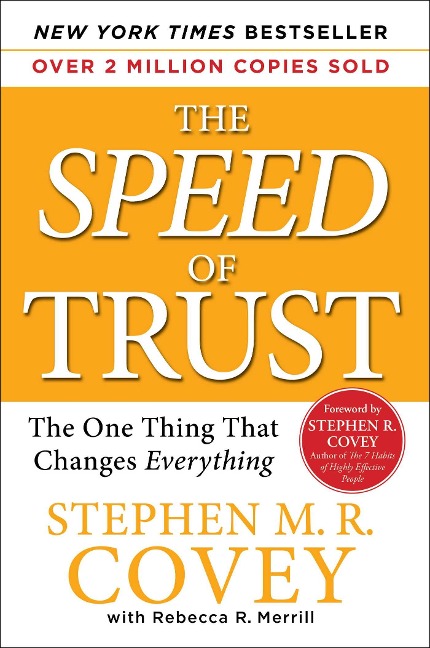 The Speed of Trust - Stephen M R Covey