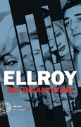 Cover-Bild zum Titel 'Gli incantatori' von 'James Ellroy'
