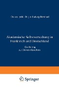 Cover-Bild zum Titel 'Akademische Selbstverwaltung in Frankreich und Deutschland' von 'Ludwig Bernhard'