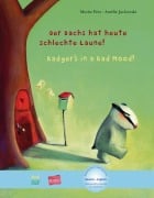 Cover-Bild zum Titel 'Der Dachs hat heute schlechte Laune! Kinderbuch Deutsch-Englisch' von 'Moritz Petz, Amélie Jackowski'