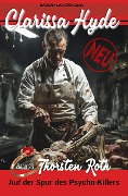 Cover-Bild zum Titel 'Clarissa Hyde: Band 93 - Auf der Spur des Psycho-Killers' von 'Thorsten Roth'