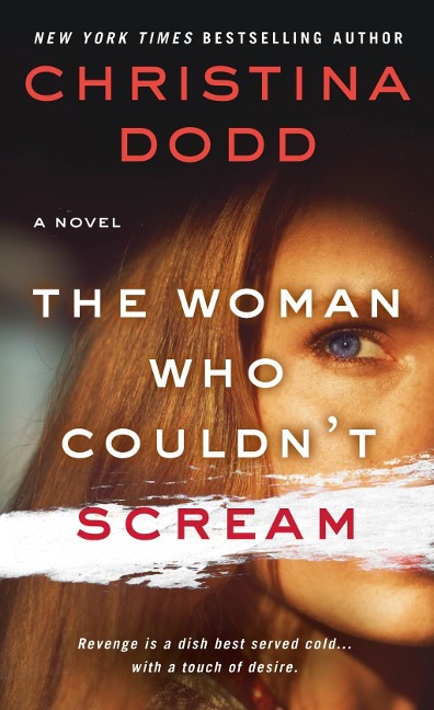 The Woman Who Couldn't Scream - Christina Dodd