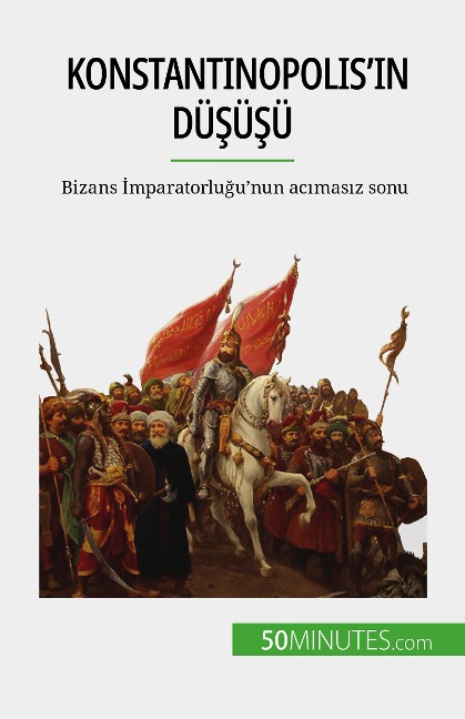 Konstantinopolis'in düsüsü - Romain Parmentier