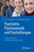 Cover-Bild zum Titel 'Psychiatrie, Psychosomatik und Psychotherapie' von 'Jan Philipp Klein, Eva Margaretha Klein'
