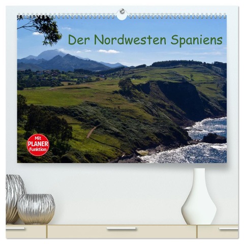 Der Nordwesten Spaniens (hochwertiger Premium Wandkalender 2025 DIN A2 quer), Kunstdruck in Hochglanz - Andreas Schön