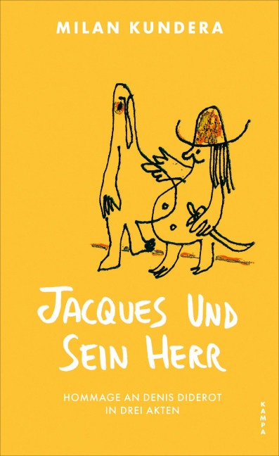 Jacques und sein Herr - Milan Kundera