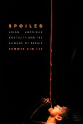 Cover-Bild zum Titel 'Spoiled' von 'Summer Kim Lee'