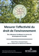 Cover-Bild zum Titel 'Mesurer l'effectivité du droit de l'environnement' von 'Michel Prieur, Ali Mekouar, Christophe Bastin'