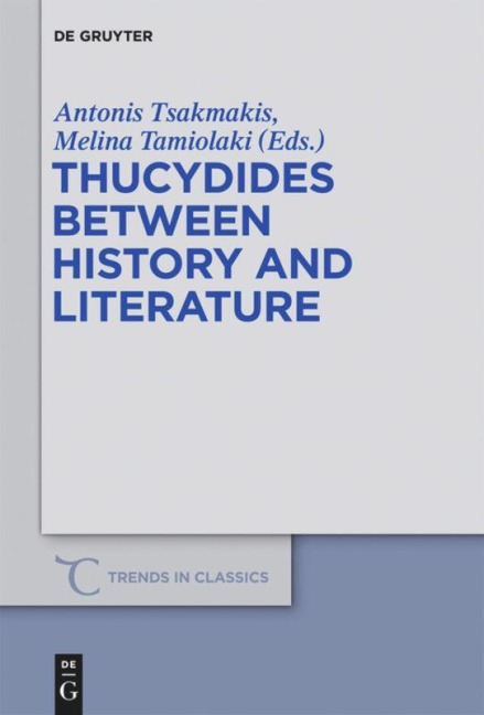 Thucydides Between History and Literature - 