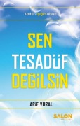 Cover-Bild zum Titel 'Sen Tesadüf Degilsin' von 'Arif Vural'