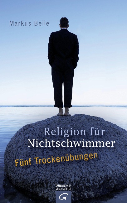 Religion für Nichtschwimmer - Markus Beile