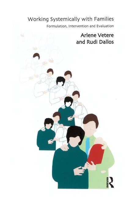 Working Systemically with Families - Rudi Dallos, Arlene Vetere
